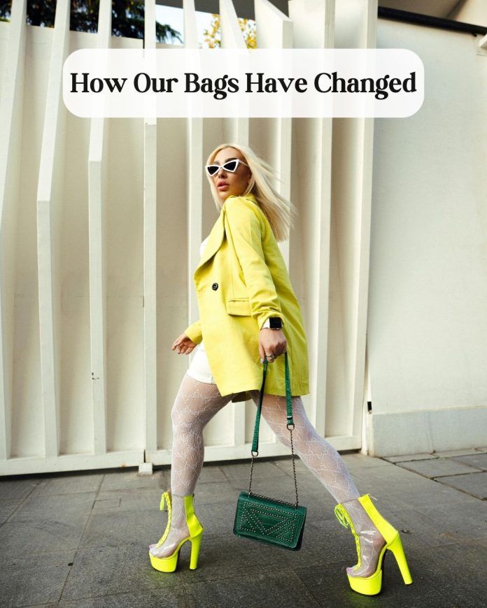 How Our Bags Have Changed (And Why I’m Obsessed With This Topic!)