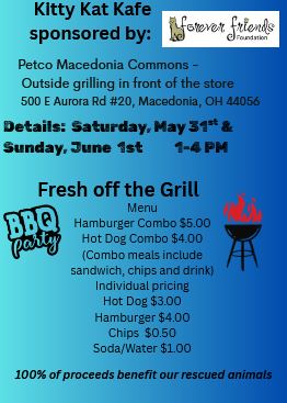 Forever Friends Grilling Hot Dogs and Hamburgers May 31 and June 1