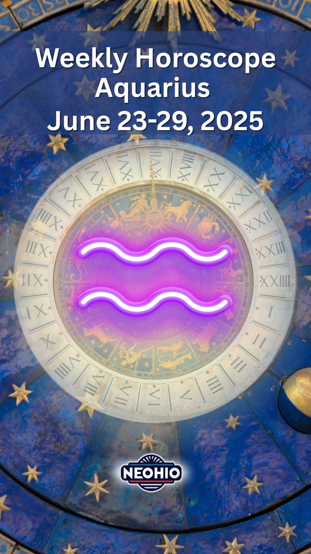 Weekly Horoscope: Aquarius June 23-29, 2025