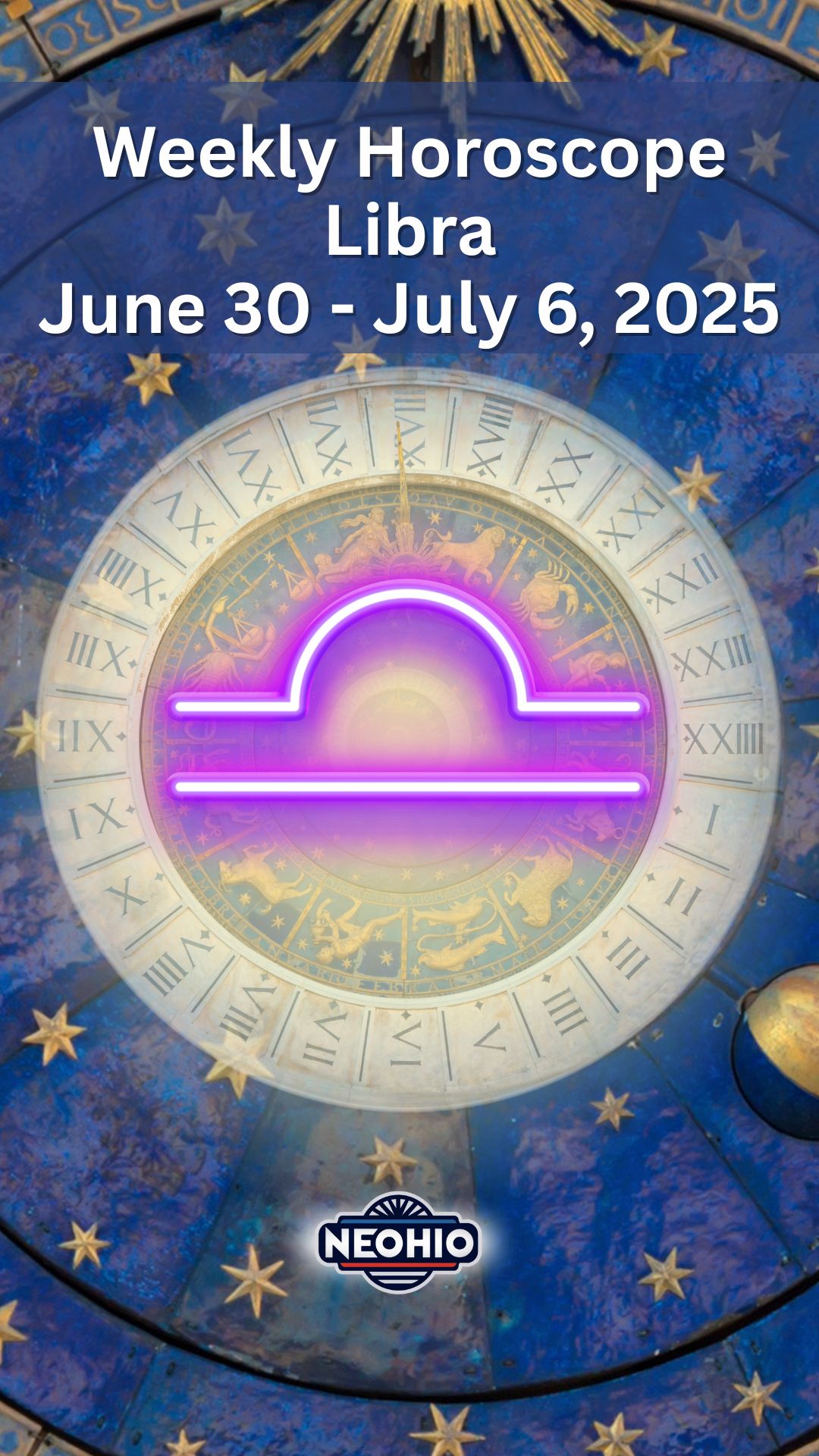 Weekly Horoscope: Libra June 30 – July 6, 2025