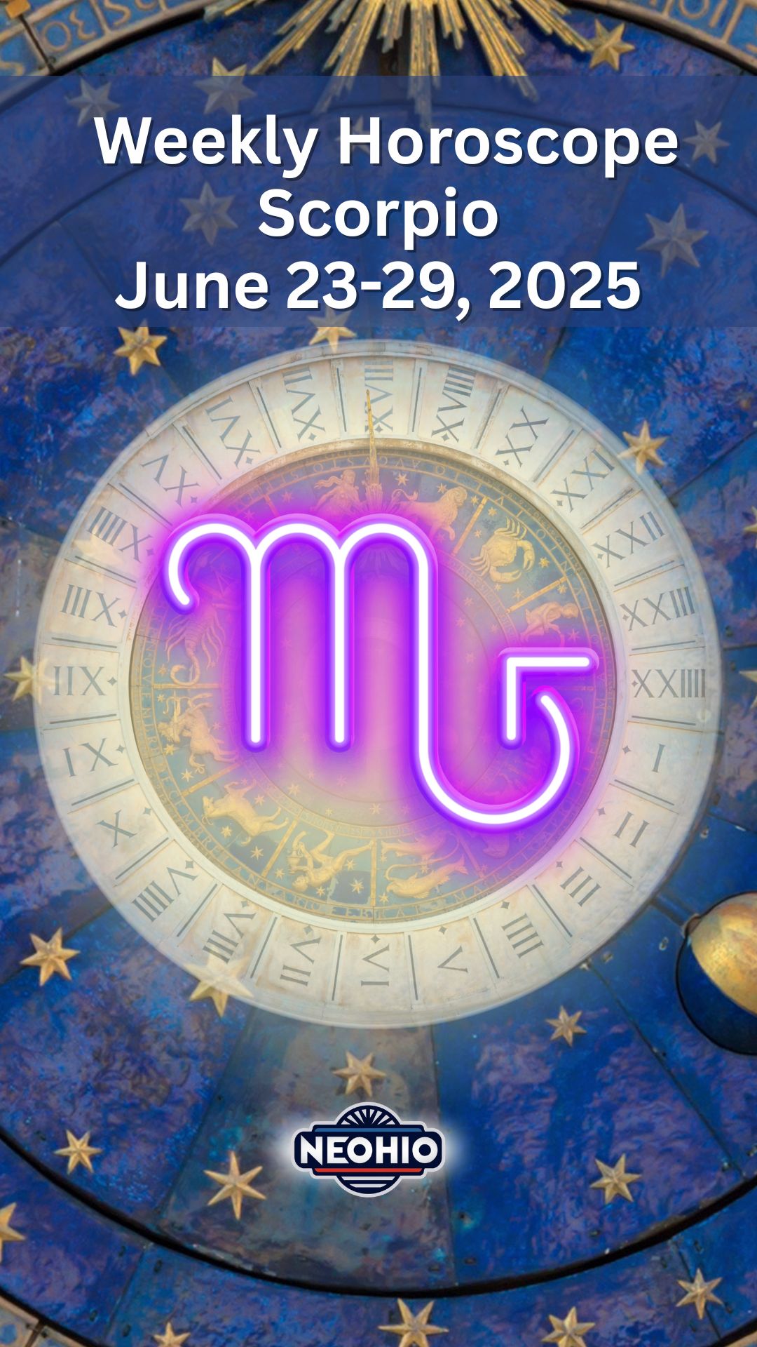 Weekly Horoscope: Scorpio June 23-29, 2025