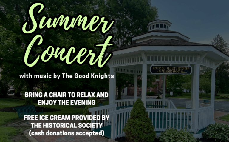 Summer Music, Ice Cream &amp; History in Northfield Center – July 13