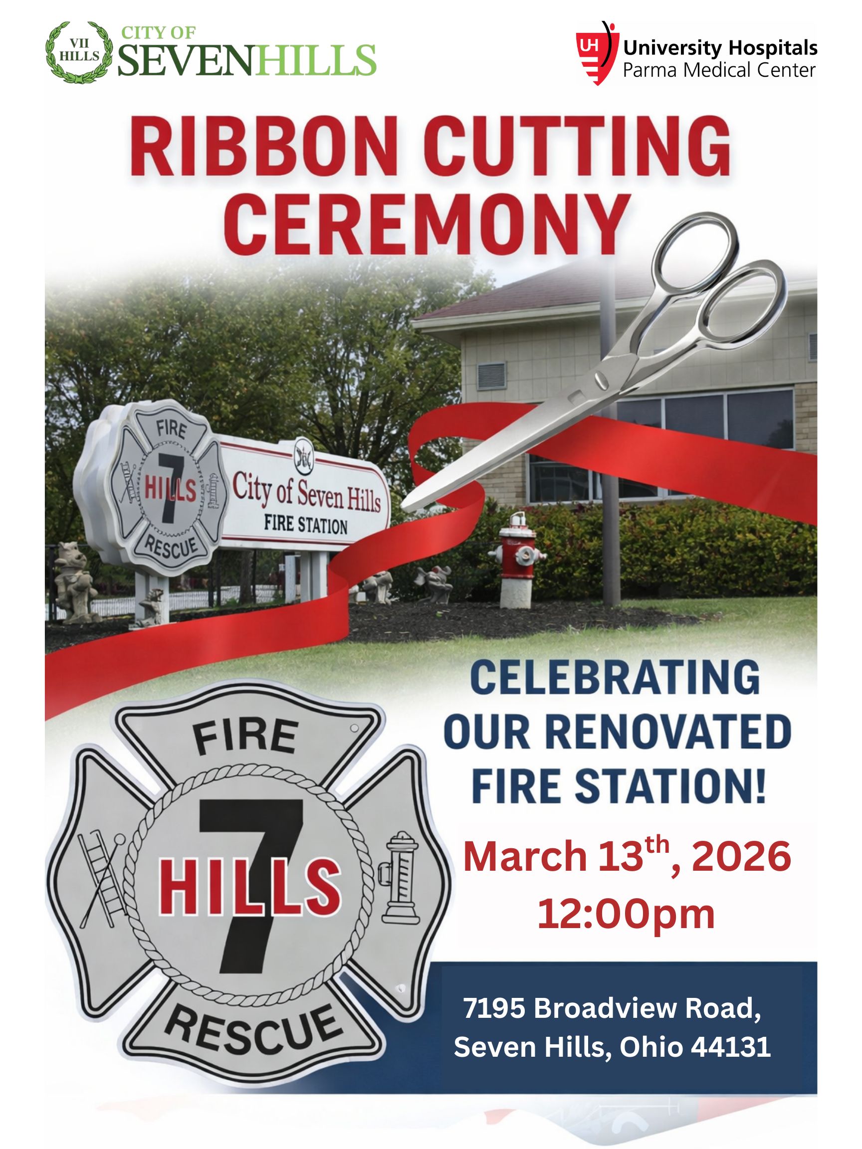 Fire Station Renovation, UH Partnership, and Ribbon Cutting Mark Seven Hills Upgrade